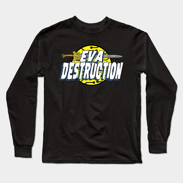 Eva Destruction Logo Long Sleeve T-Shirt by Blue Moon Comics Group